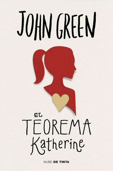 TEOREMA KATHERINE, EL | 9788415594666 | GREEN, JOHN | Llibreria Drac - Llibreria d'Olot | Comprar llibres en català i castellà online