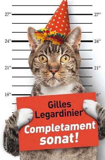 COMPLETAMENT SONAT! | 9788466420068 | LEGARDINIER, GILLES | Llibreria Drac - Llibreria d'Olot | Comprar llibres en català i castellà online