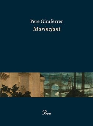 MARINEJANT | 9788475885865 | GIMFERRER, PERE | Llibreria Drac - Llibreria d'Olot | Comprar llibres en català i castellà online