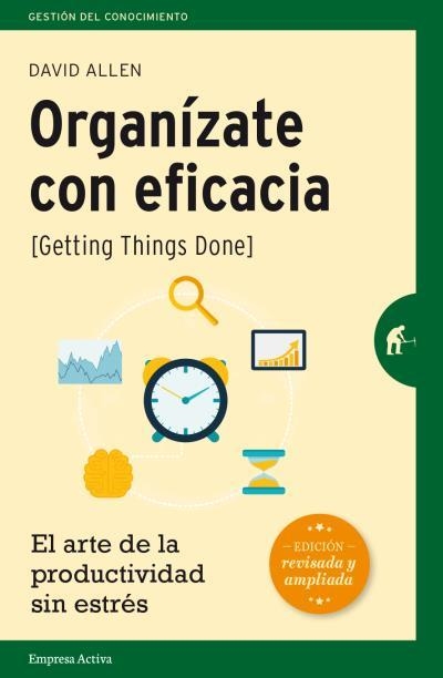 ORGANÍZATE CON EFICACIA | 9788492921300 | ALLEN, DAVID | Llibreria Drac - Llibreria d'Olot | Comprar llibres en català i castellà online