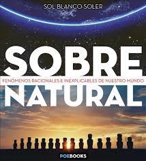 SOBRENATURAL | 9788494330124 | BLANCO-SOLER, SOL | Llibreria Drac - Librería de Olot | Comprar libros en catalán y castellano online