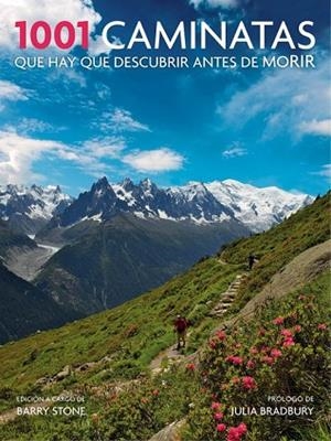 1001 CAMINATAS QUE HAY QUE DESCUBRIR ANTES DE MORIR | 9788416220649 | STONE, BARRY | Llibreria Drac - Llibreria d'Olot | Comprar llibres en català i castellà online