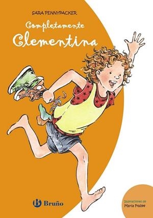 COMPLETAMENTE CLEMENTINA | 9788469604526 | PENNYPACKER, SARA | Llibreria Drac - Librería de Olot | Comprar libros en catalán y castellano online