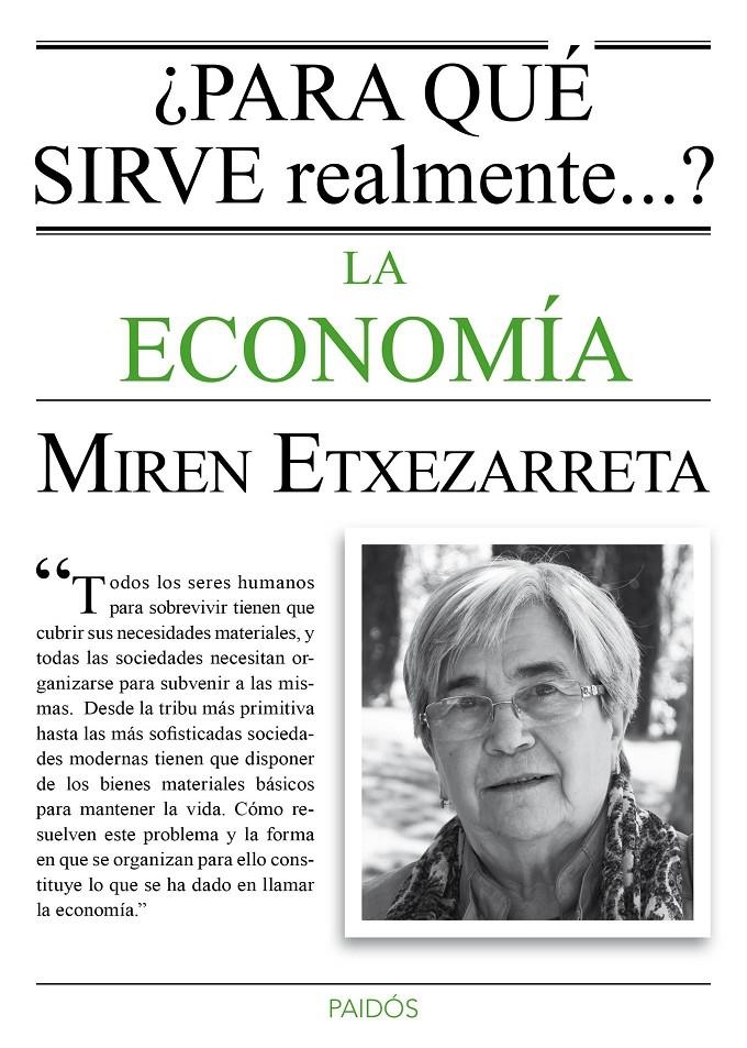 PARA QUÉ SIRVE REALMENTE LA ECONOMÍA? | 9788449331619 | ETXEZARRETA, MIREN | Llibreria Drac - Llibreria d'Olot | Comprar llibres en català i castellà online