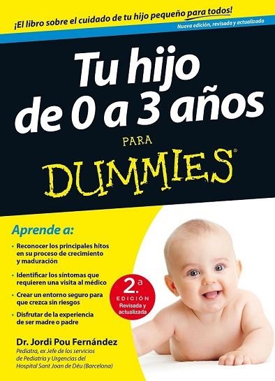 TU HIJO DE 0 A 3 AÑOS PARA DUMMIES | 9788432902567 | POU, JORDI | Llibreria Drac - Llibreria d'Olot | Comprar llibres en català i castellà online