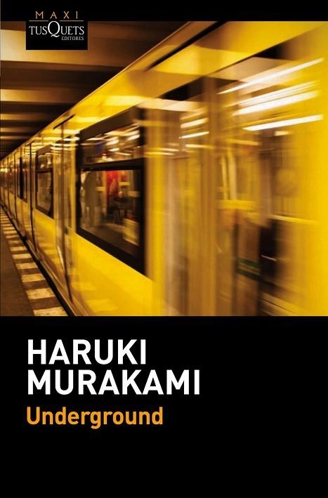 UNDERGROUND | 9788490661567 | MURAKAMI, HARUKI | Llibreria Drac - Llibreria d'Olot | Comprar llibres en català i castellà online