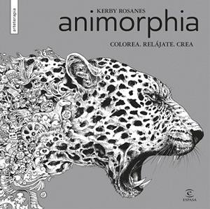 ANIMORPHIA | 9788467045864 | ROSANES, KERBY | Llibreria Drac - Llibreria d'Olot | Comprar llibres en català i castellà online