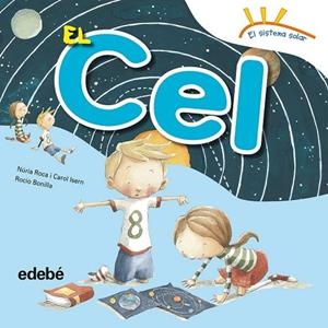 CEL, EL (EL SISTEMA SOLAR) | 9788468315652 | AA.DD. | Llibreria Drac - Llibreria d'Olot | Comprar llibres en català i castellà online