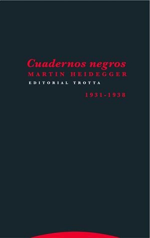 CUADERNOS NEGROS 1931-1938 | 9788498796032 | HEIDEGGER, MARTIN | Llibreria Drac - Llibreria d'Olot | Comprar llibres en català i castellà online