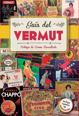 GUÍA DEL VERMUT | 9788408145288 | BACHS, ESTER | Llibreria Drac - Llibreria d'Olot | Comprar llibres en català i castellà online