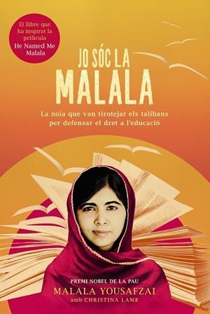 JO SÓC LA MALALA | 9788491041924 | YOUSAFZAI, MALALA; LAMB, CHRISTINA | Llibreria Drac - Llibreria d'Olot | Comprar llibres en català i castellà online