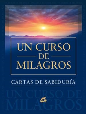 CARTAS DE SABIDURÍA DE UN CURSO DE MILAGROS | 9788484455707 | FOUNDATION FOR INNER PEACE | Llibreria Drac - Llibreria d'Olot | Comprar llibres en català i castellà online