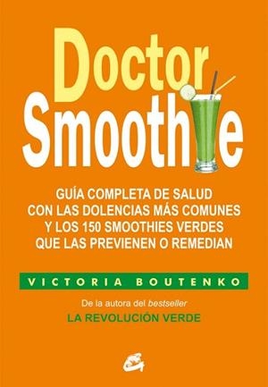 DOCTOR SMOOTHIE | 9788484455622 | BOUTENKO, VICTORIA | Llibreria Drac - Librería de Olot | Comprar libros en catalán y castellano online