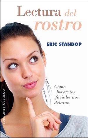 LECTURA DEL ROSTRO | 9788491110309 | STANDOP, ERIC | Llibreria Drac - Llibreria d'Olot | Comprar llibres en català i castellà online