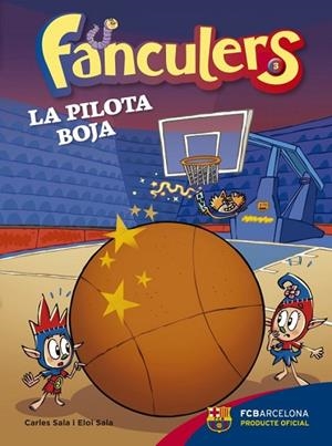 PILOTA BOJA, LA (FANCULERS 3) | 9788424655976 | SALA, CARLES ; SALA, ELOI | Llibreria Drac - Llibreria d'Olot | Comprar llibres en català i castellà online