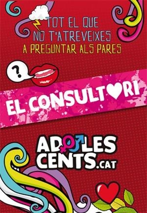 ADOLESCENTS.CAT EL CONSULTORI | 9788424655419 | AADD | Llibreria Drac - Llibreria d'Olot | Comprar llibres en català i castellà online