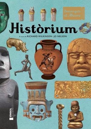 HISTÒRIUM | 9788415315230 | NELSON, JO; WILKINSON, RICHARD | Llibreria Drac - Llibreria d'Olot | Comprar llibres en català i castellà online