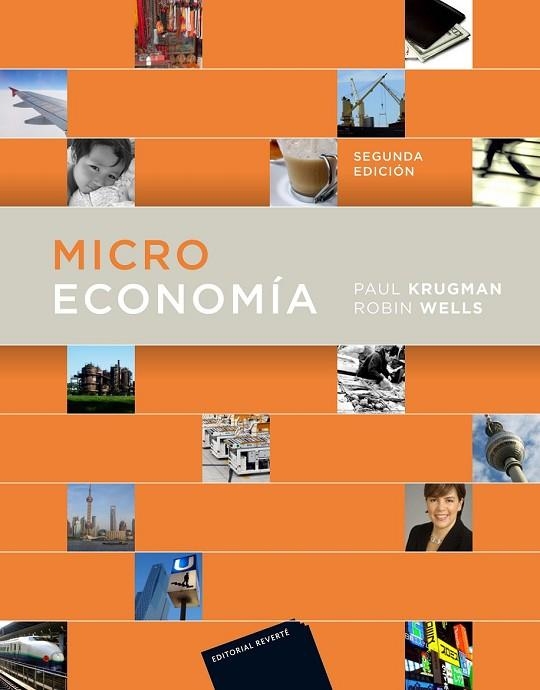 MICRO ECONOMIA 3R EDICION | 9788429126037 | KRUGMAN, PAUL; WELLS, ROBIN | Llibreria Drac - Llibreria d'Olot | Comprar llibres en català i castellà online