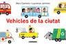 VEHICLES DE LA CIUTAT | 9788491010104 | AADD | Llibreria Drac - Llibreria d'Olot | Comprar llibres en català i castellà online