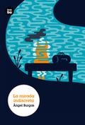 MIRADA INDISCRETA, LA | 9788483433935 | BURGAS, ÀNGEL | Llibreria Drac - Librería de Olot | Comprar libros en catalán y castellano online