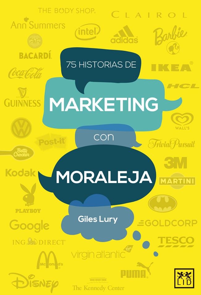 75 HISTORIAS DE MARKETING CON MORALEJA | 9788483562956 | LURY, GILES | Llibreria Drac - Llibreria d'Olot | Comprar llibres en català i castellà online