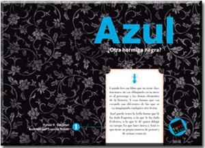 AZUL. ¿OTRA HORMIGA NEGRA | 9788494361401 | VALCÁRCEL, RAFAEL R. | Llibreria Drac - Llibreria d'Olot | Comprar llibres en català i castellà online