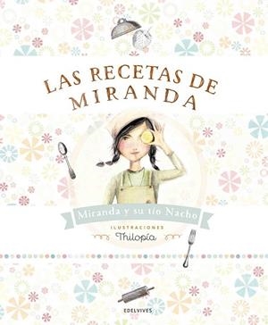 RECETAS DE MIRANDA, LAS | 9788414001363 | AA.DD. | Llibreria Drac - Llibreria d'Olot | Comprar llibres en català i castellà online