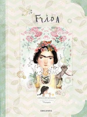 FRIDA (MIRANDA 2) | 9788414001349 | MIRANDA, ITZIAR; MIRANDA, JORGE | Llibreria Drac - Llibreria d'Olot | Comprar llibres en català i castellà online