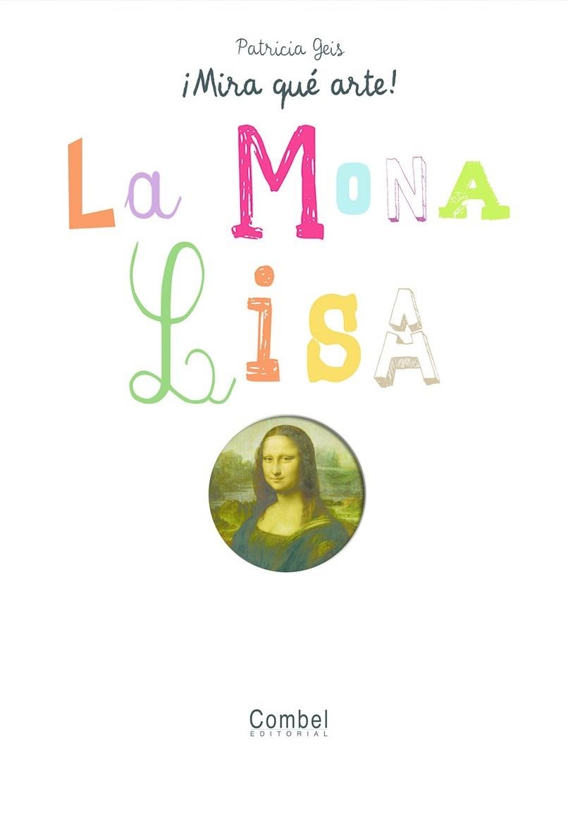 MONA LISA, LA | 9788498253740 | GEIS CONTI, PATRICIA | Llibreria Drac - Llibreria d'Olot | Comprar llibres en català i castellà online