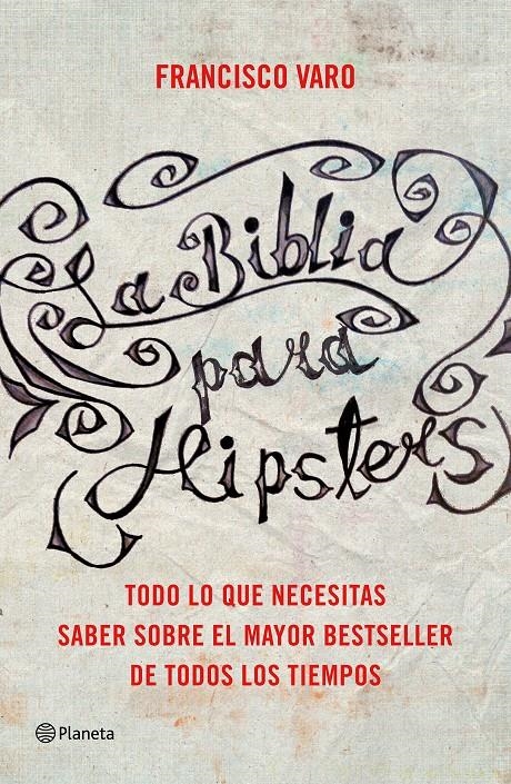 BIBLIA PARA HIPSTERS, LA | 9788408147527 | VARO, FRANCISCO | Llibreria Drac - Llibreria d'Olot | Comprar llibres en català i castellà online