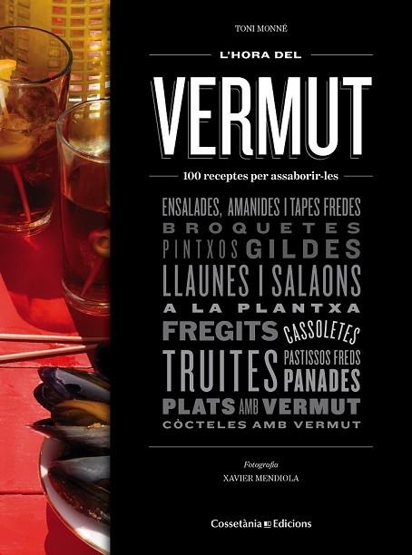 HORA DEL VERMUT, L' | 9788490343524 | MONNÉ, TONI | Llibreria Drac - Librería de Olot | Comprar libros en catalán y castellano online