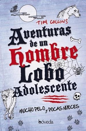 AVENTURAS DE UN HOMBRE LOBO ADOLESCENTE | 9788415497837 | COLLINS, TIM | Llibreria Drac - Llibreria d'Olot | Comprar llibres en català i castellà online