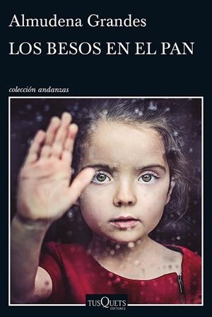 BESOS EN EL PAN, LOS | 9788490661918 | GRANDES, ALMUDENA | Llibreria Drac - Llibreria d'Olot | Comprar llibres en català i castellà online