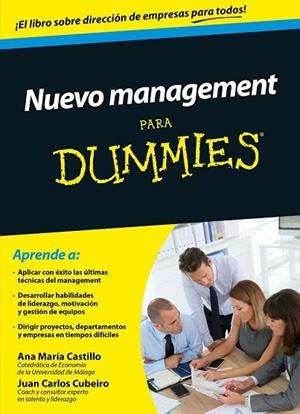 NUEVO MANAGEMENT PARA DUMMIES | 9788432902482 | CUBEIRO, JUAN CARLOS; CASTILLO, ANA MARIA | Llibreria Drac - Llibreria d'Olot | Comprar llibres en català i castellà online