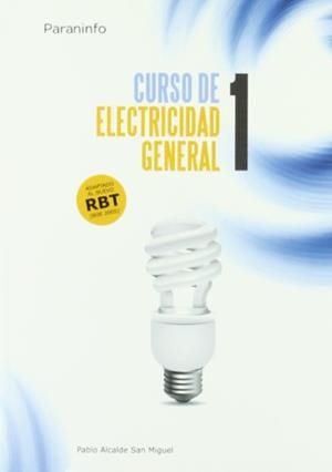 CURSO DE ELECTRICIDAD GENERAL 1 | 9788428324656 | ALCALDE SAN JUAN, PABLO | Llibreria Drac - Llibreria d'Olot | Comprar llibres en català i castellà online