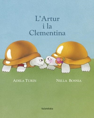 ARTUR I LA CLEMENTINA, L' | 9788484648857 | TURIN, ADELA | Llibreria Drac - Llibreria d'Olot | Comprar llibres en català i castellà online