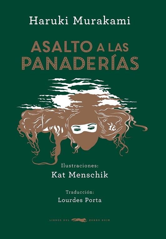 ASALTO A LAS PANADERÍAS | 9788494416071 | MURAKAMI, HARUKI | Llibreria Drac - Llibreria d'Olot | Comprar llibres en català i castellà online