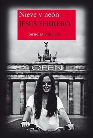 NIEVE Y NEÓN | 9788416465330 | FERRERO, JESÚS | Llibreria Drac - Librería de Olot | Comprar libros en catalán y castellano online