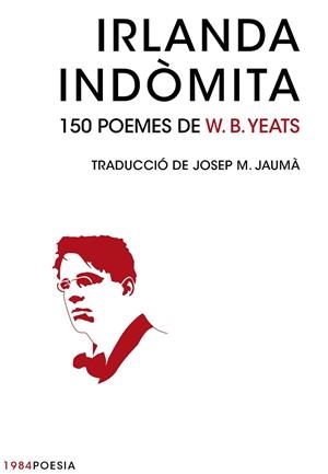 IRLANDA INDÒMITA | 9788415835707 | YEATS, W. B. | Llibreria Drac - Llibreria d'Olot | Comprar llibres en català i castellà online