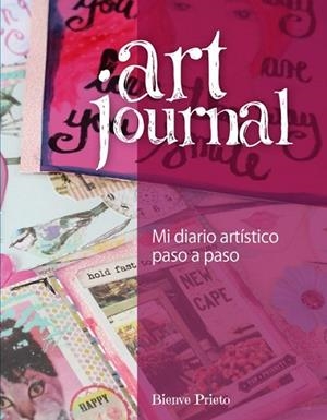 ART JOURNAL | 9788415053606 | PRIETO, BIENVE | Llibreria Drac - Llibreria d'Olot | Comprar llibres en català i castellà online