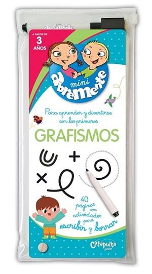 GRAFISMOS. ABREMENTE PARA ESCRIBIR Y BORRAR | 9789876373722 | AA.DD. | Llibreria Drac - Llibreria d'Olot | Comprar llibres en català i castellà online