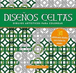 DISEÑOS CELTAS (DIBUJOS ARTISTICOS PARA COLOREAR) | 9788491110477 | Llibreria Drac - Llibreria d'Olot | Comprar llibres en català i castellà online