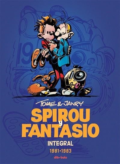 SPIROU Y FANTASIO. INTEGRAL 13 | 9788415850908 | TOME ; JANRY | Llibreria Drac - Librería de Olot | Comprar libros en catalán y castellano online