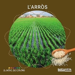 ARRÒS, L' | 9788448938529 | BALDÓ, ESTEL; GIL, ROSA; SOLIVA, MARIA | Llibreria Drac - Llibreria d'Olot | Comprar llibres en català i castellà online