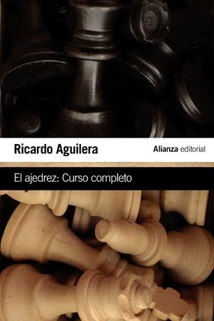 AJEDREZ, EL | 9788491041337 | AGUILERA, RICARDO | Llibreria Drac - Llibreria d'Olot | Comprar llibres en català i castellà online