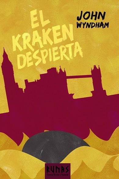 KRAKEN DESPIERTA, EL | 9788491040750 | WYNDHAM, JOHN | Llibreria Drac - Llibreria d'Olot | Comprar llibres en català i castellà online