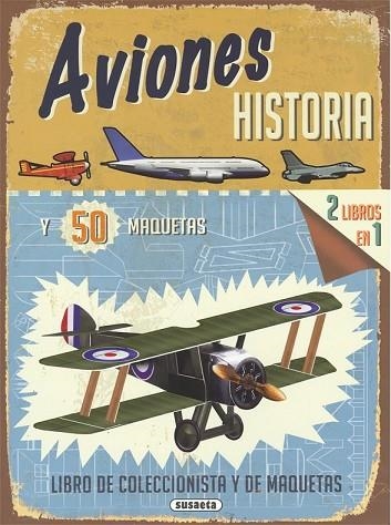 AVIONES HISTORIA Y 50 MAQUETAS | 9788467747591 | GRANT, R.G. | Llibreria Drac - Llibreria d'Olot | Comprar llibres en català i castellà online