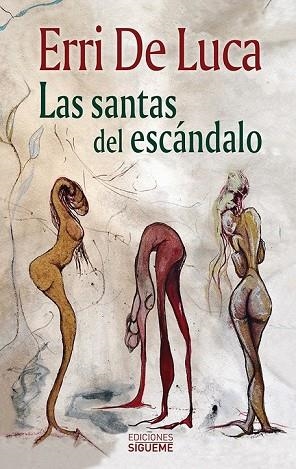 SANTAS DEL ESCANDALO, LAS | 9788430119059 | DE LUCA, ERRI | Llibreria Drac - Librería de Olot | Comprar libros en catalán y castellano online