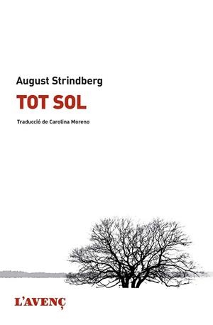 TOT SOL | 9788488839923 | STRINDBERG, AUGUST | Llibreria Drac - Librería de Olot | Comprar libros en catalán y castellano online