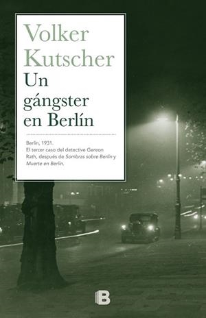 GÁNGSTER EN BERLÍN, UN | 9788466657150 | KUTSCHER, VOLKER | Llibreria Drac - Llibreria d'Olot | Comprar llibres en català i castellà online